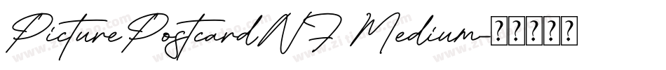 PicturePostcardNF Medium字体转换